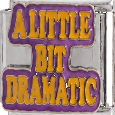A Little Bit Dramatic Charm