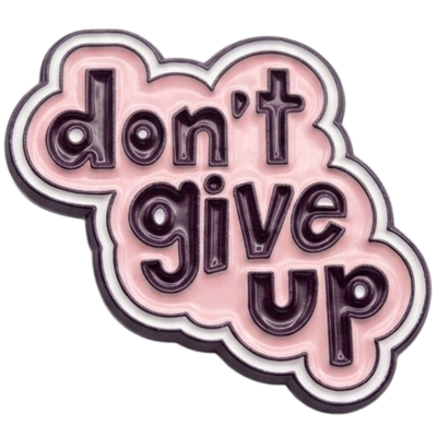 Don't Give Up