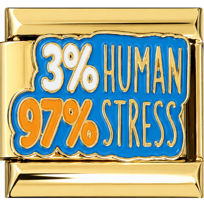 Gold 3% Human 97% Stress Charm