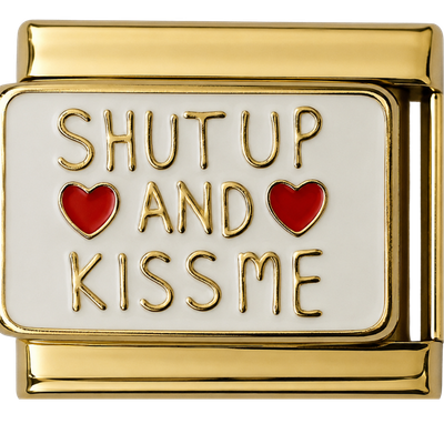Gold Shut Up and Kiss Me Charm